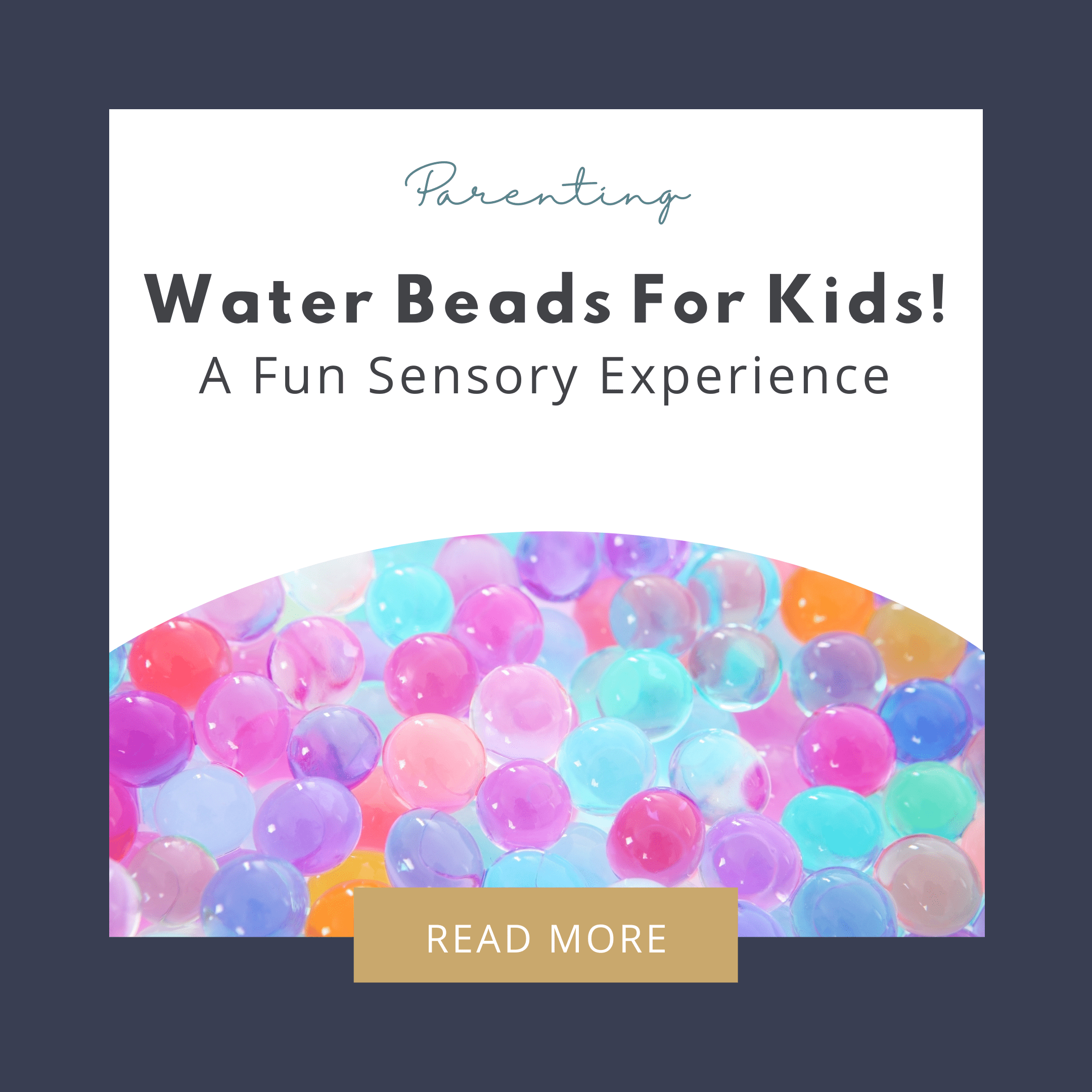 Water Beads for Kids! A Fun Sensory Experience